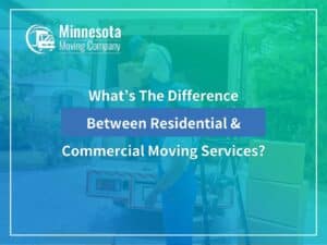 What’s The Difference Between Residential & Commercial Moving Services?