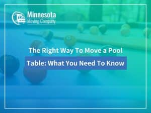 The Right Way To Move a Pool Table: What You Need To Know